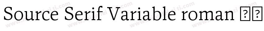 Source Serif Variable roman 字体字体转换